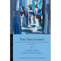 The Discourses: Reflections on History, Sufism, Theology, and Literature--Volume One