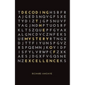 Decoding the Mystery of Excellence