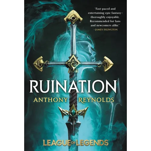 Ruination: A League of Legends Novel