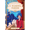 A Roaring Murder (Lady Marigold's 1920s Murder Mysteries Book 1)