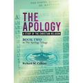 The Apology II: A Study Of The Christian Religion