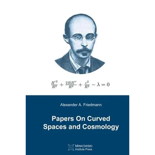 Papers On Curved Spaces and Cosmology