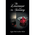 The Lieutenant and Ms. Sweeney