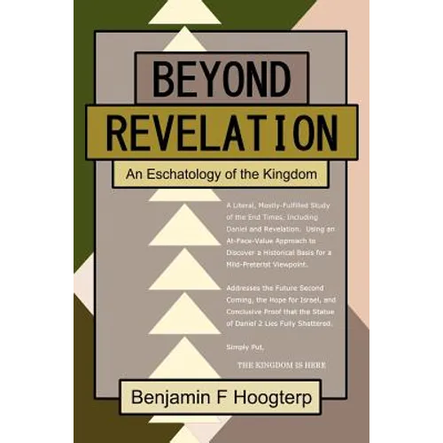 Beyond Revelation: An Eschatology of the Kingdom