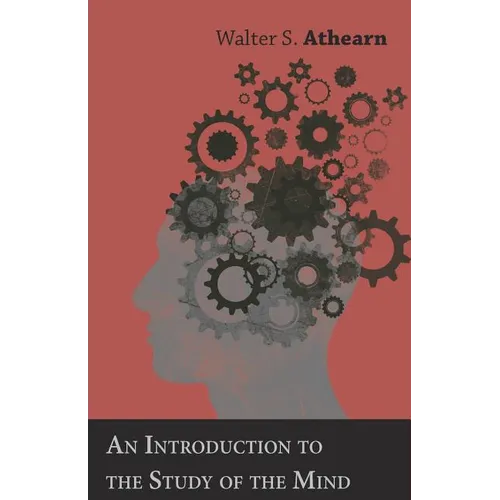 An Introduction to the Study of the Mind
