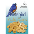 A Bluebird And Gold Coins