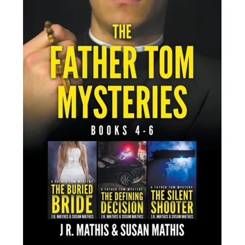 The Father Tom Mysteries: Books 4-6