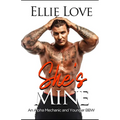 She's Mine: An Alpha Mechanic and Younger BBW Romance Book 1