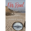For Real: Navigating Truth Through Trials