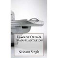 Laws of Organ Transplantation