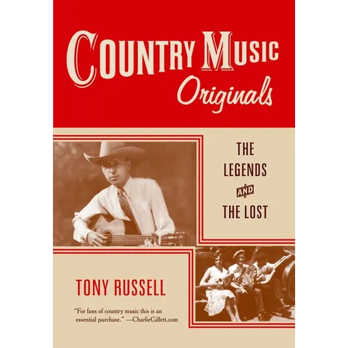 Country Music Originals: The Legends and the Lost