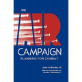The Air Campaign: Planning for Combat