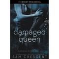 Damaged Queen