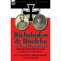 Richthofen & Boelcke in Their Own Words