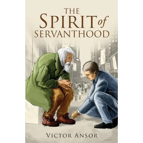 The Spirit of Servanthood