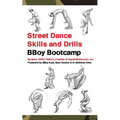 Street Dance Skills & Drills - BBoy Bootcamp