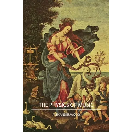 The Physics of Music