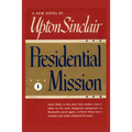 Presidential Mission I