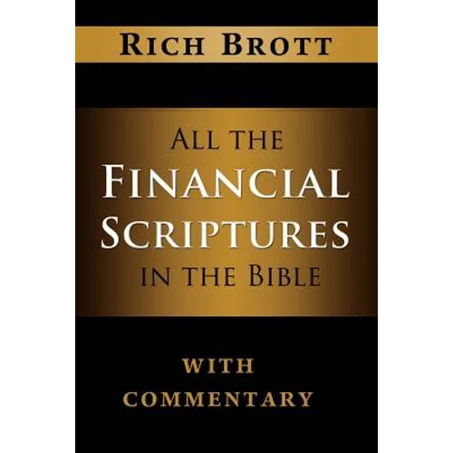 All the Financial Scriptures in the Bible with Commentary