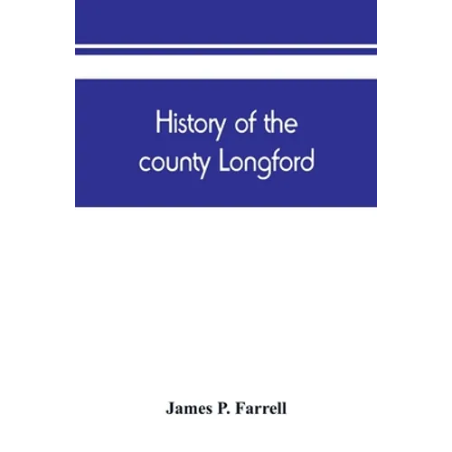 History of the county Longford