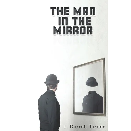 The Man in the Mirror