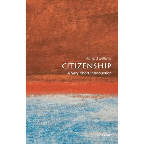 Citizenship: A Very Short Introduction