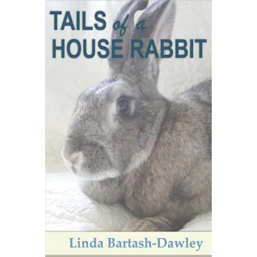 Tails of a House Rabbit