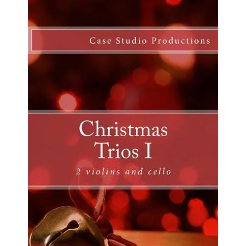 Christmas Trios I - 2 violins and cello