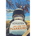 We Are the Warriors