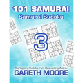 Samurai Sudoku 3: 101 Samurai