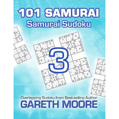 Samurai Sudoku 3: 101 Samurai