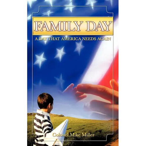 Family Day, a Day That America Needs Again!