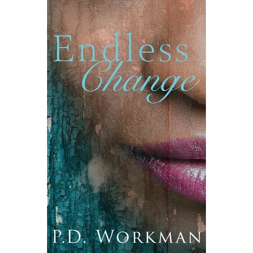 Endless Change