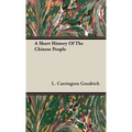 A Short History Of The Chinese People