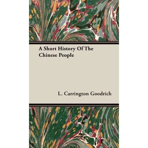 A Short History Of The Chinese People