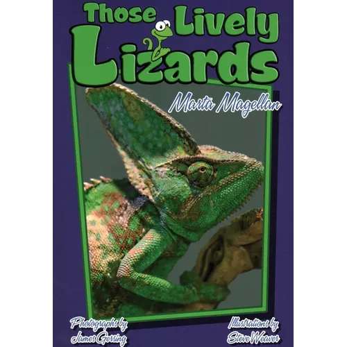 Those Lively Lizards