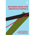 Revision Guide for Mrcpsych Paper a