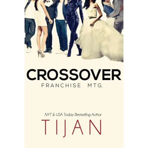 Crossover: Franchise Mtg.