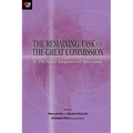The Remaining Task of the Great Commission & the Spirit-Empowered Movement