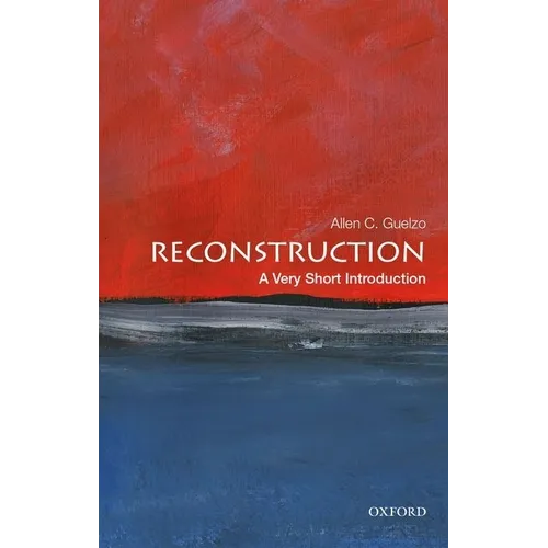 Reconstruction: A Very Short Introduction