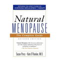 Natural Menopause: The Complete Guide, Revised Edition