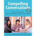 Compelling Conversations-Japan: Questions and Quotations for High Intermediate Japanese English Language Learners