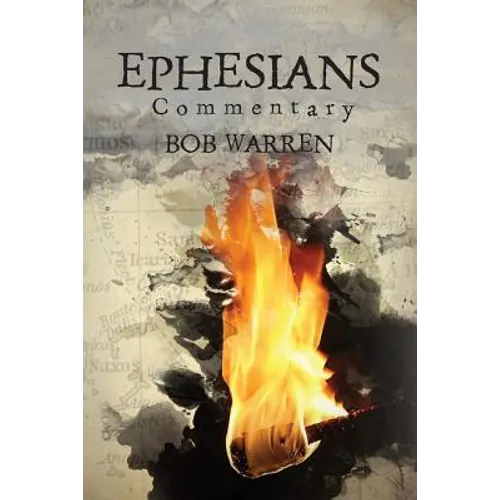 Ephesian Commentary