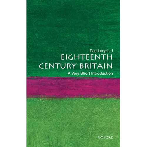 Eighteenth-Century Britain: A Very Short Introduction