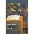 Preaching the New Lectionary: Year A
