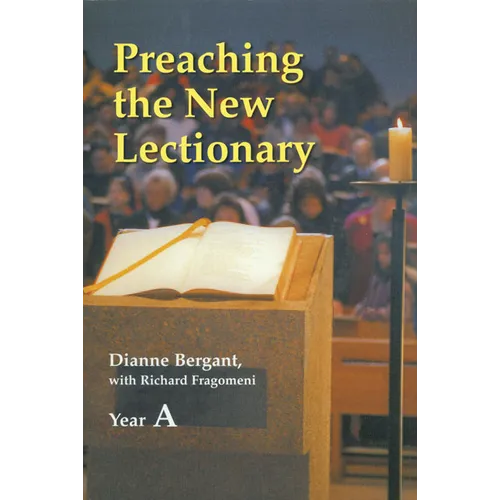 Preaching the New Lectionary: Year A