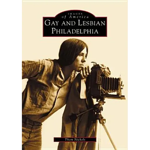 Gay and Lesbian Philadelphia
