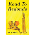 Road To Redondo