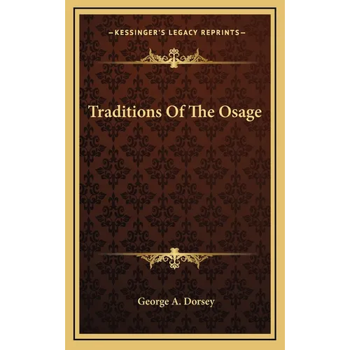 Traditions Of The Osage