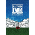 Mastodon Farm